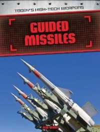 Guided Missiles (Today's High-tech Weapons) （Library Binding）