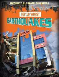 Top 10 Worst Earthquakes (Nature's Ultimate Disasters) （Library Binding）