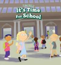 It's Time for School (Let's Tell Time) （Library Binding）
