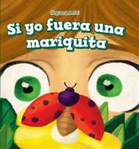 Si Yo Fuera Una Mariquita (If I Were a Ladybug) (¡soy Un Insecto! (I'm a Bug!))