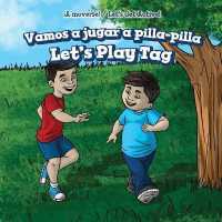 Vamos a Jugar a Pilla-Pilla / Let's Play Tag (¡a Moverse! / Let's Get Active!) （Library Binding）