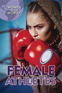 Female Athletes (Women in the World)