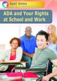 ADA and Your Rights at School and Work (Equal Access: Fighting for Disability Protections)