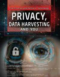 Privacy, Data Harvesting, and You (Promise and Perils of Technology)