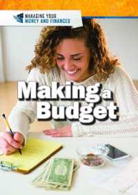 Making a Budget (Managing Your Money and Finances) （Library Binding）