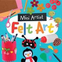 Felt Art (Mini Artist)
