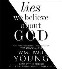 Lies We Believe about God