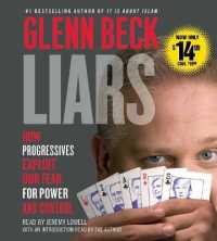 Liars (7-Volume Set) : How Progressives Exploit Our Fears for Power and Control （Unabridged）