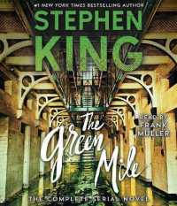 The Green Mile : The Complete Serial Novel