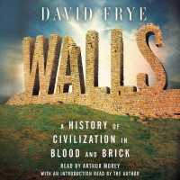 Walls : A History of Civilization in Blood and Brick
