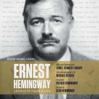 Ernest Hemingway: Artifacts from a Life