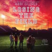 Losing the Field (Field Party Series, 4)