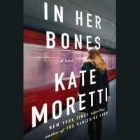 In Her Bones