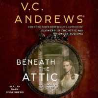 Beneath the Attic (The Attic Series, 1)