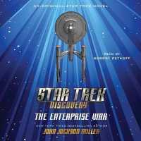 Star Trek: Discovery: the Enterprise War (The Star Trek: Discovery Series, 5)