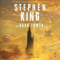 The Dark Tower VII : The Dark Tower (Dark Tower)