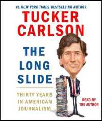 The Long Slide : Thirty Years in American Journalism