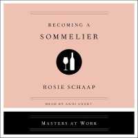 Becoming a Sommelier (Masters at Work)