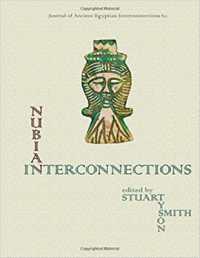 Nubian Interconnections (Journal of Ancient Egyptian Interconnections)