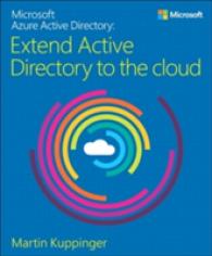 Microsoft Azure Active Directory : Extend Active Directory to the Cloud