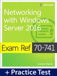 Exam Ref 70-741 Networking with Windows Server 2016 with Practice Test -- Paperback