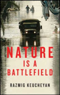 戦場としての自然環境：政治生態学への道<br>Nature Is a Battlefield : Towards a Political Ecology