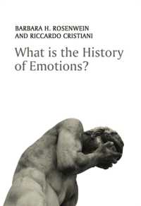 Ｂ．ローゼンワイン共著『感情史とは何か』（原書）<br>What is the History of Emotions?