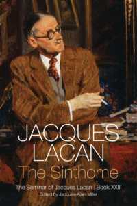 ラカン著／セミネール　第２３巻：サントーム（英訳）<br>The Sinthome : The Seminar of Jacques Lacan 〈23〉