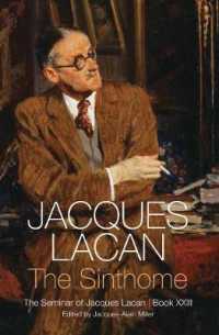 ラカン著／セミネール　第２３巻：サントーム（英訳）<br>The Sinthome : The Seminar of Jacques Lacan, Book XXIII