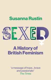 Sexed : A History of British Feminism