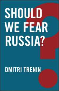 我々はロシアを恐れるべきか？<br>Should We Fear Russia? (Global Futures)