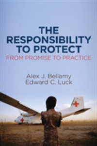 保護する責任：約束から実際へ<br>The Responsibility to Protect : From Promise to Practice