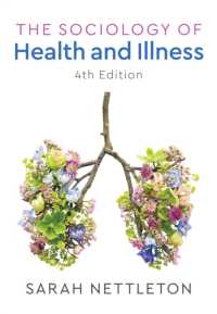 健康と病気の社会学（第４版）<br>The Sociology of Health and Illness （4TH）