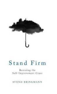自己啓発の流行への抵抗<br>Stand Firm : Resisting the Self-improvement Craze