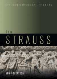 レオ・シュトラウス入門<br>Leo Strauss : An Introduction (Key Contemporary Thinkers)