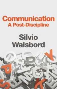 コミュニケーション学：ポスト・ディシプリンの挑戦<br>Communication : A Post-Discipline