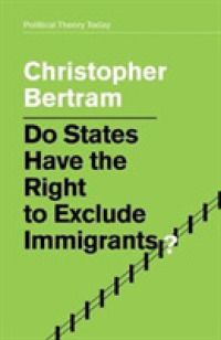 国家による移民排斥の権利<br>Do States Have the Right to Exclude Immigrants?