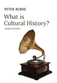 ピーター・バーク著／文化史とは何か（第３版）<br>What is Cultural History? (What is History?) （3RD）