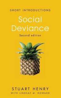 社会的逸脱入門（第２版）<br>Social Deviance (Short Introductions) （2ND）