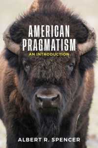アメリカのプラグマティズム<br>American Pragmatism : An Introduction