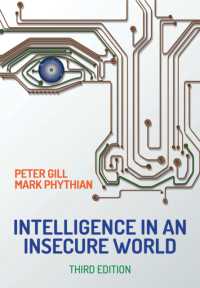 不安な世界の諜報活動（第３版）<br>Intelligence in an Insecure World （3RD）