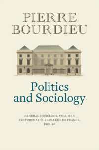 ブルデュー一般社会学講義　第５巻：政治と社会学<br>Politics and Sociology : General Sociology, Volume 5