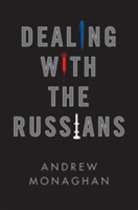 対ロシア外交戦略<br>Dealing with the Russians
