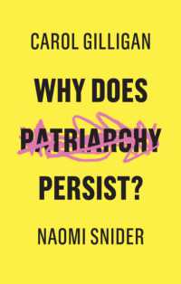 なぜ家父長制はなくならないのか<br>Why Does Patriarchy Persist?