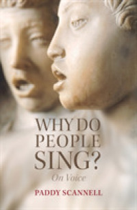 人はなぜ歌うのか：声のコミュニケーション論<br>Why Do People Sing? : On Voice