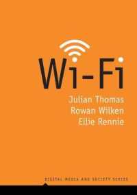 Wi-Fi社会論<br>Wi-Fi (Digital Media and Society)
