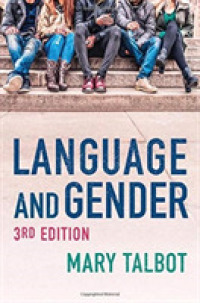 言語とジェンダー（第３版）<br>Language and Gender （3RD）