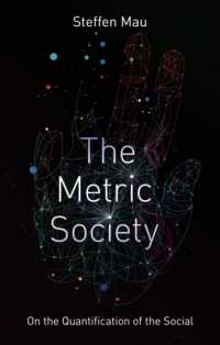 計量化の社会学<br>The Metric Society : On the Quantification of the Social