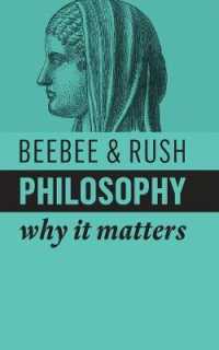 なぜ哲学が重要か<br>Philosophy : Why It Matters (Why It Matters)