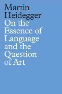 ハイデガー著／言語の本質と芸術の問い（英訳）<br>On the Essence of Language and the Question of Art